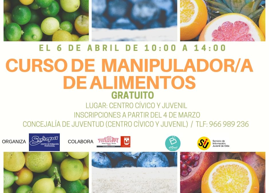 La Concejalía de Juventud organiza un curso de Manipulador de Alimentos