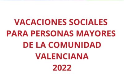 Abierto el periodo para solicitar las plazas en las vacaciones sociales para personas mayores de la Comunidad Valenciana