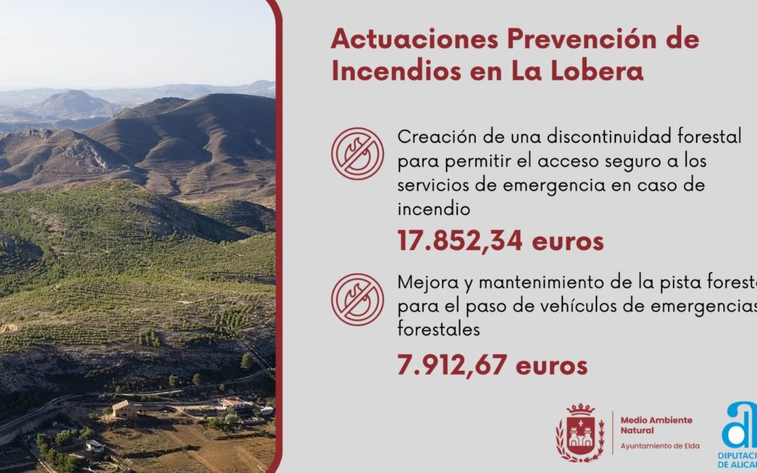 El Ayuntamiento de Elda realiza labores de prevención de incendios en la pista forestal La Lobera con una subvención de la Diputación