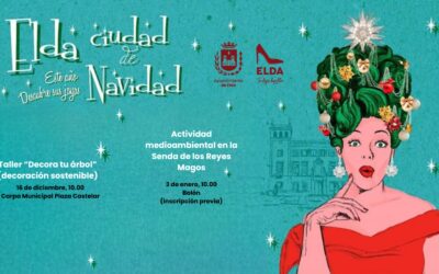 El Ayuntamiento de Elda ofrece actividades navideñas para concienciar a los más pequeños y a sus familias sobre la importancia de la sostenibilidad y el cuidad del medio ambiente