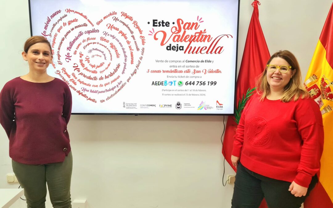 El Ayuntamiento de Elda y AEDE ponen en marcha una campaña para impulsar el comercio local con motivo de la celebración del Día de los Enamorados