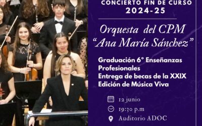 La Orquesta del Conservatorio Ana María Sánchez celebrará el jueves 12 de junio su Concierto de Fin de Curso 2024-2025