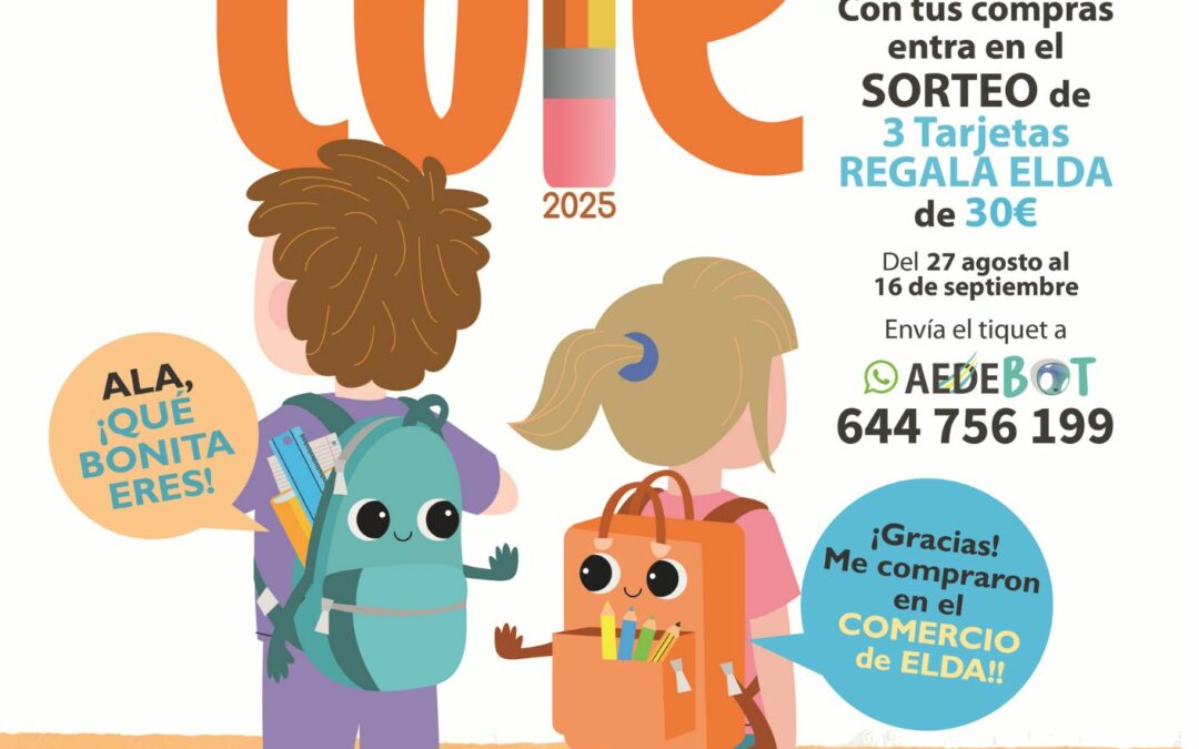 El Ayuntamiento y la Asociación de Comerciantes de Elda lanzan la campaña ‘Vuelta al Cole 2025’ con sorteos y sorpresas