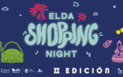 Elda convertirá el centro urbano en un gran escaparate comercial con su segunda Shopping Night