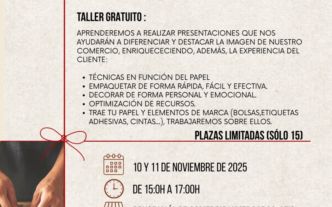 La Concejalía de Comercio y Mercados pone en marcha un taller de paquetería y regalos dirigido a establecimientos de la ciudad